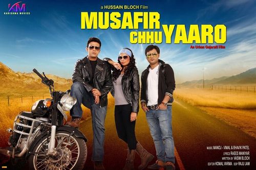 Musafir Chhu Yaaro  Movie details