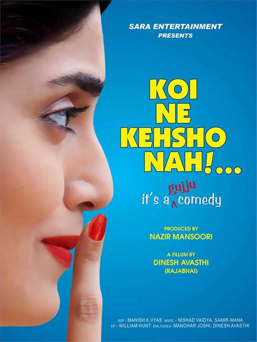 Koi Ne Kehsho Nahi  Movie details